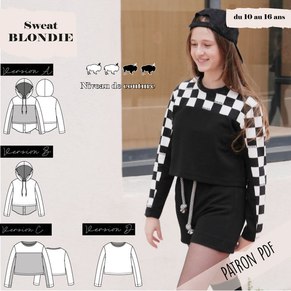 Patron ado sweat court Blondie 10/16 ans (PDF)
