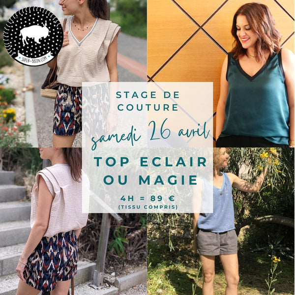 Cours de couture Niveau 1 : Le top Eclair ou le top Magie