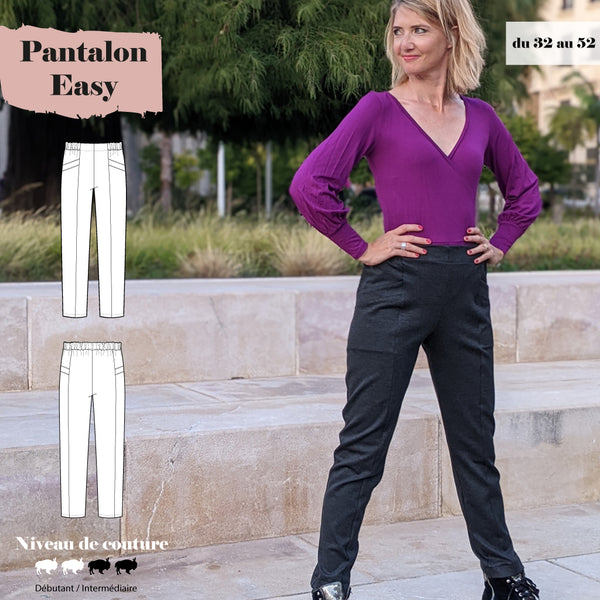 Patron Pantalon Easy du 32 au 52