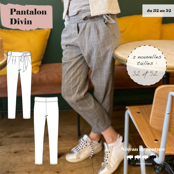 Patron Pantalon Divin (du 32 au 52)